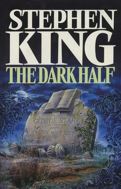 Stephen King The Dark Half