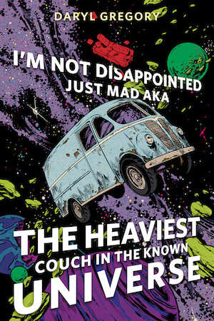 I’m Not Disappointed Just Mad AKA The Heaviest Couch in the Known Universe