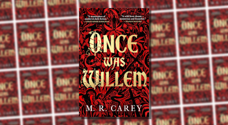 Cover of Once Was Willem by M.R. Carey.